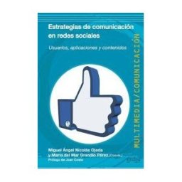 GEDISA Estrategias De Comunicación En Redes Sociales
