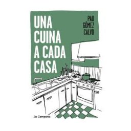 La Campana Una Cuina A Cada Casa