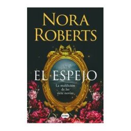 SUMA El Espejo (la Maldición De Las Siete Novias 2)