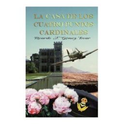 Editorial Adarve La Casa De Los Cuatro Puntos Cardinales