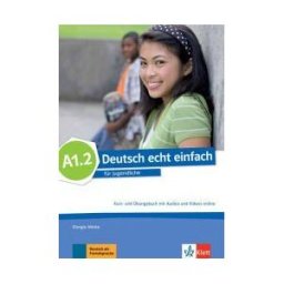 Ernst Klett Sprachen GmbH Deutsch Echt Einfach! A1.2, Libro Del Alumno Y Libro De Ejercicios Con Audio Online