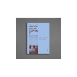 Caja Negra Editora Ningun Lugar Adonde Ir
