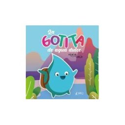 Npq Editores La Gotita De Agua Dulce