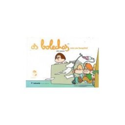 Ediciones Bolanda, S.L. Os Bolechas Van Ao Hospital