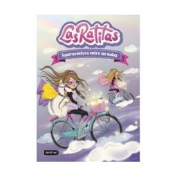 Destino Infantil Juvenil Las Ratitas 4. Superaventura Entre Las Nubes