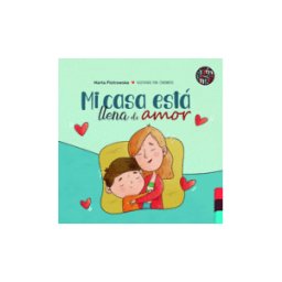 Editorial Rimpompante Mi Casa Está Llena De Amor