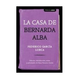 Grupo EDEBé La Casa De Bernarda Alba