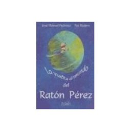 Páginas de Espuma SL La Vuelta Al Mundo Del Ratón Pérez