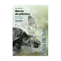 ANAYA INFANTIL Y JUVENIL Mares De Plástico