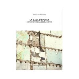 Ediciones Asimetricas,s L La Casa Dispersa