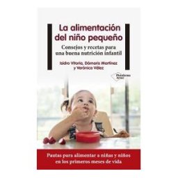 Plataforma Editorial S.L. La Alimentación Del Niño Pequeño