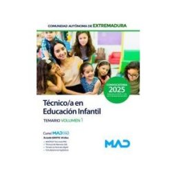 Ed. MAD Técnico/a En Educación Infantil (grupo Iii Personal Laboral). Temario Volumen 1. Comunidad Autónoma De Extremadura