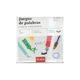 Editorial Alma Juegos De Palabras. Lo Que Las Letras Esconden