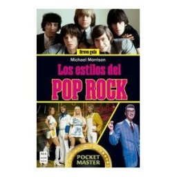 MA NON TROPPO Estilos Del Pop Rock, Los
