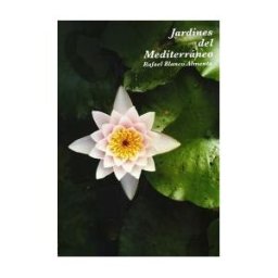 Ediciones Mundi-Prensa Jardines Del Mediterráneo
