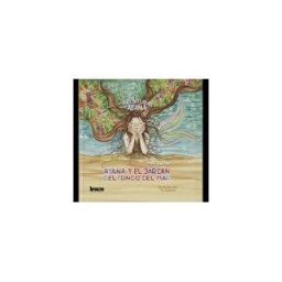Apuleyo Ediciones Las Aventuras De Ayana: Ayana Y El Jardín Del Fondo Del Mar