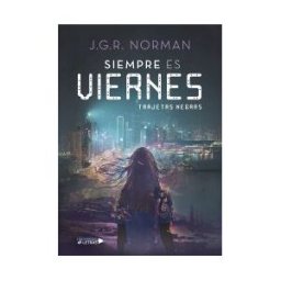 Universo de Letras Siempre Es Viernes . Tarjetas Negras