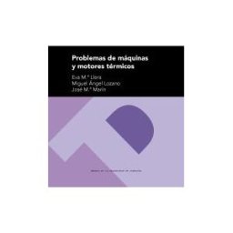 Prensas de la Universidad de Zaragoza Problemas De Máquinas Y Motores Térmicos