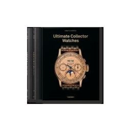 TASCHEN Ultimate Collector Watches