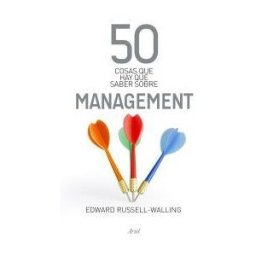 Editorial Ariel 50 Cosas Que Hay Que Saber Sobre Management