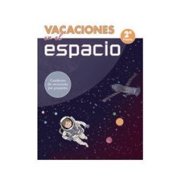 Beascoa Ediciones Vacaciones En El Espacio (juega Y Aprende)