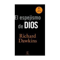 Espasa Libros, S.L. El Espejismo De Dios