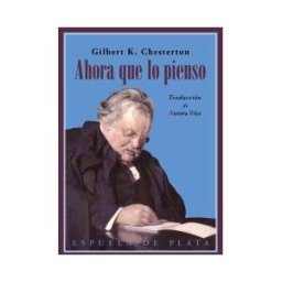 Ediciones Espuela de Plata Ahora Que Lo Pienso...