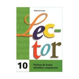 Editorial Nadal-Arcada S.L. Lector 10. Prácticas De Lectura: Velocidad Y Comprensión