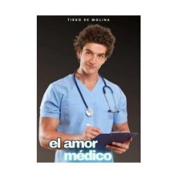 CERVANTES DIGITAL El Amor Médico