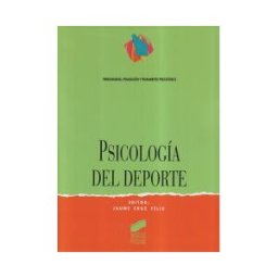 Editorial Síntesis, S.A. Psicología Del Deporte