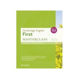 Oxford University Press España, S.A. Cambridge English First Masterclass : Student's Book With Online Practice