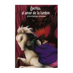 Alianza Editorial Cuentos Al Amor De La Lumbre