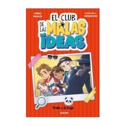 Molino El Club De Las Malas Ideas 2 - Profe A La Fuga