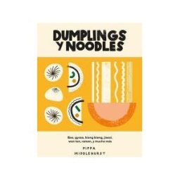 CINCO TINTAS S.L., EDITORIAL Dumplings Y Noodles