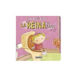 Susaeta Ediciones, S.A. Voy Al Baño Solo. La Reina Del Baño