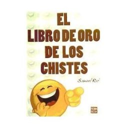Robinbook Libro De Oro De Los Chistes, El. Los Mejores Y Más Divertidos Chistes E Historias