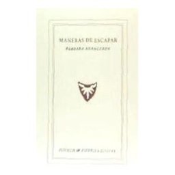 Huerga y Fierro Editores Maneras De Escapar