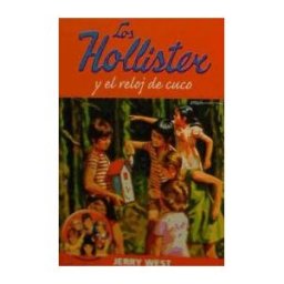 RBA Coleccionables Hollister Y El Reloj De Cuco