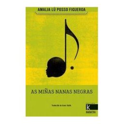 Faktoría K de Libros As Miñas Nanas Negras