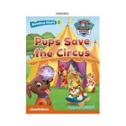 Oxford University Press España, S.A. Paw Patrol: Paw Pups Save The Circus + Audio Patrulla Canina