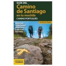 Anaya Touring El Camino De Santiago En Tu Mochila. Camino Portugués