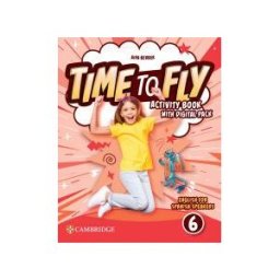 Cambridge University Press Time To Fly Level 6 Activity Book With Digital Pack English For Spanish Speakers