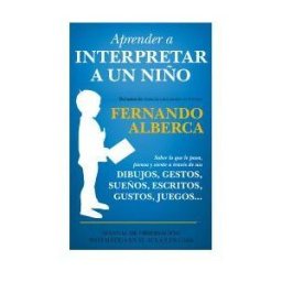 Editorial Toromítico Aprender A Interpretar A Un Niño