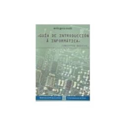 Servizo de Publicacións da Universidade de Vigo Guía De Introducción á Informática. Conceptos Básicos