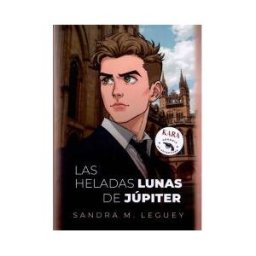 Editorial Palabras de Agua S.L. Las Heladas Lunas De Júpiter