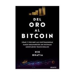 Deusto Del Oro Al Bitcoin
