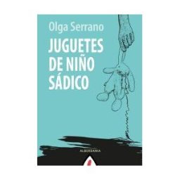 Alberdania Juguetes De Niño Sádico