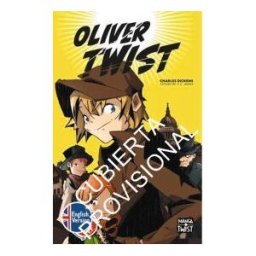 Hachette Oliver Twist, Edición Bilinge (castellano-inglés)