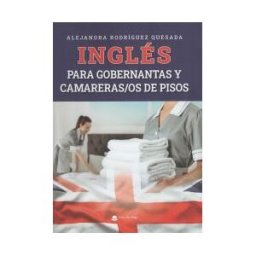 Grupo Editorial Círculo Rojo SL Inglés Para Gobernantas Y Camareras/os De Pisos