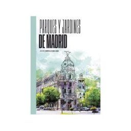 Editorial GeoPlaneta Parques Y Jardines De Madrid